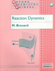 Cover of: Reaction dynamics by M. Brouard