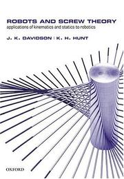Robots and SCREW theory by Joseph K. Davidson, Kenneth H. Hunt