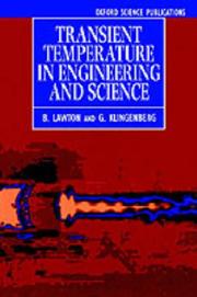 Transient temperature in engineering and science by B. Lawton