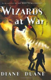 Cover of: Wizards at war by Diane Duane