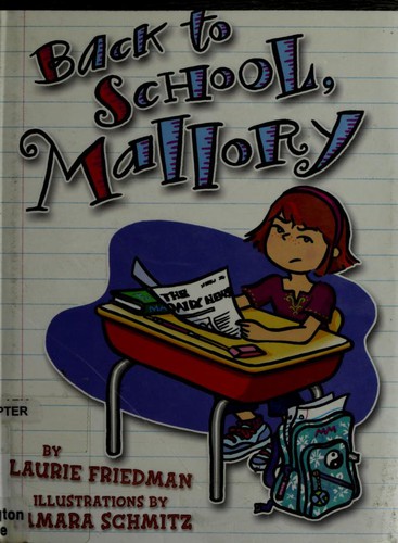 Back to school, Mallory by Laurie B. Friedman