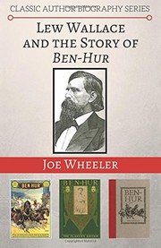 Cover of: Lew Wallace and the Story of Ben-Hur