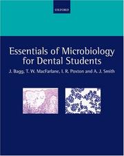 Essentials of microbiology for dental students by Jeremy Bagg