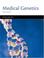 Cover of: Medical Genetics (Oxford Core Texts)