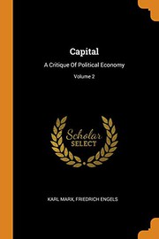 Cover of: Capital: A Critique of Political Economy; Volume 2