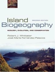 Cover of: Island Biogeography: Ecology, Evolution, and Conservation