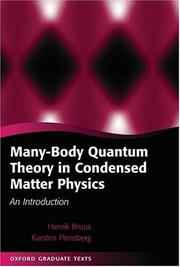 Cover of: Many-body quantum theory in condensed matter physics: an introduction