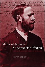 Cover of: Mechanistic Images in Geometric Form: Heinrich Hertz's Principles of Mechanics