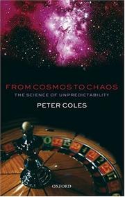 Cover of: From Cosmos to Chaos: The Science of Unpredictability