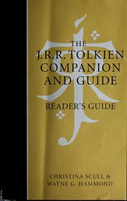 The J.R.R. Tolkien Companion and Guide: Reader's Guide: Volume 2 by Christina Scull, Wayne G. Hammond