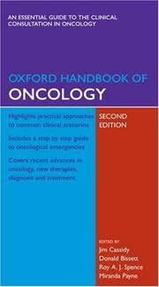 Cover of: Oxford Handbook of Oncology (Oxford Handbooks Series) by Jim Cassidy, Donald Bissett, Roy Spence, Miranda Payne