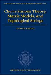 Cover of: Chern-Simons Theory, Matrix Models, and Topological Strings