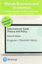 Cover of: MyLab Economics with Pearson eText -- Combo Access Card -- for International Trade: Theory and Policy
