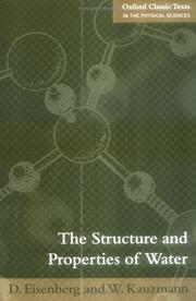 Cover of: The Structure and Properties of Water (Oxford Classic Texts in the Physical Sciences)