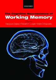 Cover of: Working Memory: Behavioral and Neural Correlates