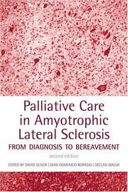 Cover of: Palliative Care in Amyotrophic Lateral Sclerosis: From Diagnosis to Bereavement