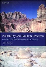 Probability and random processes by Geoffrey R. Grimmett, David R. Stirzaker