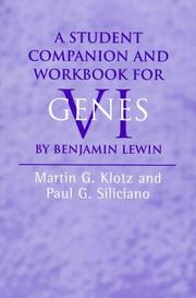 Cover of: A Student Companion and Workbook for Genes VI