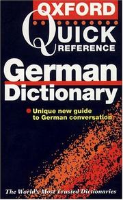Cover of: The Oxford quick reference German dictionary by edited by Neil Morris, Roswitha Morris.