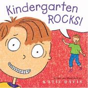 Cover of: Kindergarten rocks!