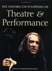 Cover of: The Oxford encyclopedia of theatre & performance