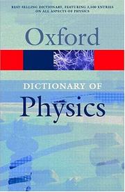 Cover of: A Dictionary of Physics by Alan Issacs