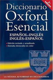 Cover of: Concise Oxford Spanish dictionary. by chief editors, Carol Styles Carvajal, Jane Horwood.