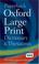 Cover of: Oxford Large Print Dictionary, Thesaurus, and WordPower Guide (Dictionary/Thesaurus)