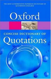 Cover of: Concise Oxford Dictionary of Quotations by Susan Ratcliffe