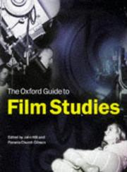 Cover of: The Oxford guide to film studies by edited by John Hill and Pamela Church Gibson ; consultant editors, Richard Dyer, E. Ann Kaplan, Paul Willemen.