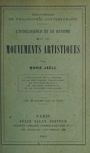 Cover of: L' intelligence et le rythme dans les mouvements artistiques by Marie Jaëll