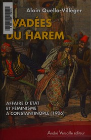 Cover of: Évadées du harem: affaire d'État et féminisme à Constantinople (1906)