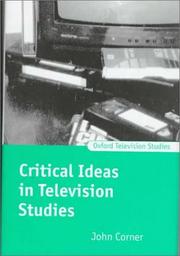 Cover of: Critical ideas in television studies