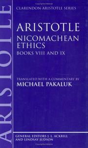 Cover of: Nicomachean ethics. by Aristotle, J. A. Smith, Joe Sachs, Robert C. Bartlett, Susan D. Collins, L H. G. ed Greenwood, Hye-Kyung Kim, Aristotle