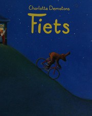 Cover of: Fiets by Charlotte Dematons