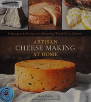 Cover of: Artisan cheese making at home
