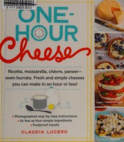 One-hour cheese by Claudia Lucero