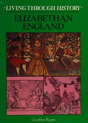 Cover of: Elizabethan England by Geoffrey Regan