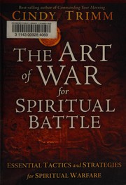 The art of war for spiritual battles by Cindy Trimm