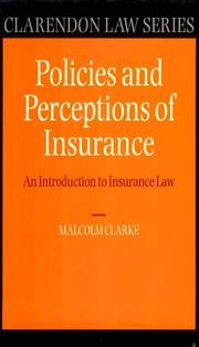 Cover of: Policies and Perceptions of Insurance: An Introduction to Insurance Law (Clarendon Law Series)