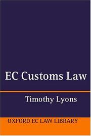 Cover of: EC customs law by Timothy J. Lyons