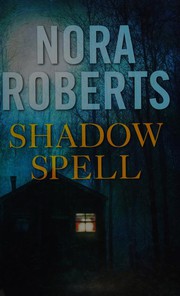 Cover of: Shadow Spell by Nora Roberts