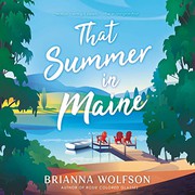 Cover of: That Summer in Maine Lib/E by Brianna Wolfson, Amy McFadden