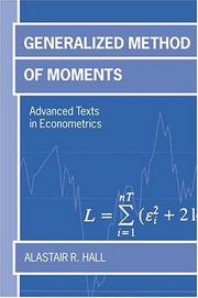Generalized method of moments by Alastair R. Hall
