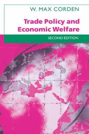Trade policy and economic welfare by W. M. Corden