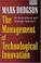 Cover of: The Management of Technological Innovation