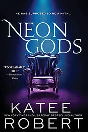 Cover of: Neon Gods: A Scorchingly Hot Modern Retelling of Hades and Persephone