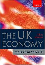 Cover of: The UK economy: a manual of applied economics