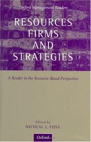 Cover of: Resources, Firms, and Strategies: A Reader in the Resource-Based Perspective (Oxford Management Readers)