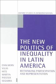 Cover of: The New Politics of Inequality in Latin America: Rethinking Participation and Representation (Oxford Studies in Democratization)